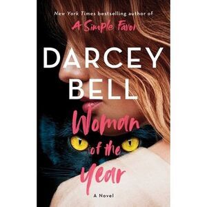 Woman of the Year -- Darcey Bell